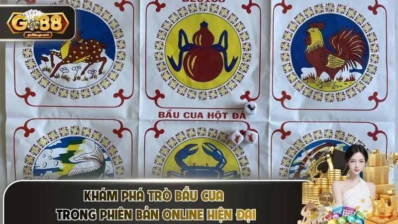 Khám phá trò bầu cua trong phiên bản online hiện đại