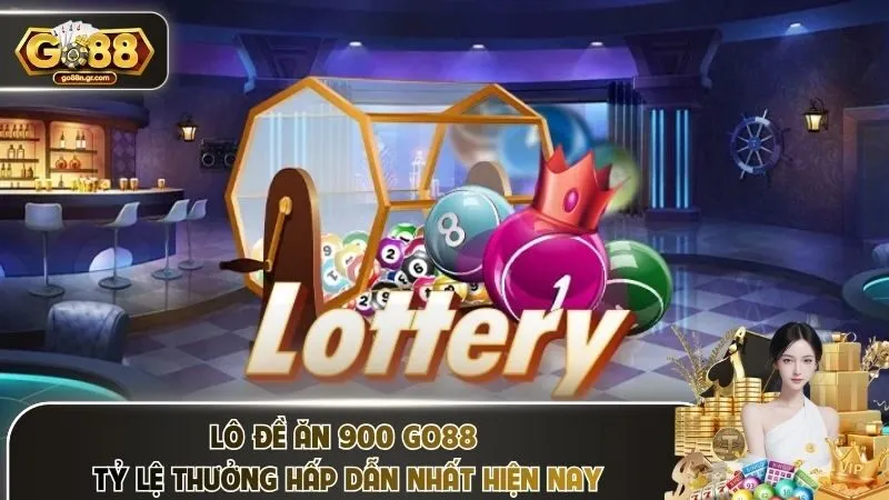 Lô Đề Ăn 900 Go88 – Tỷ Lệ Thưởng Hấp Dẫn Nhất Hiện Nay