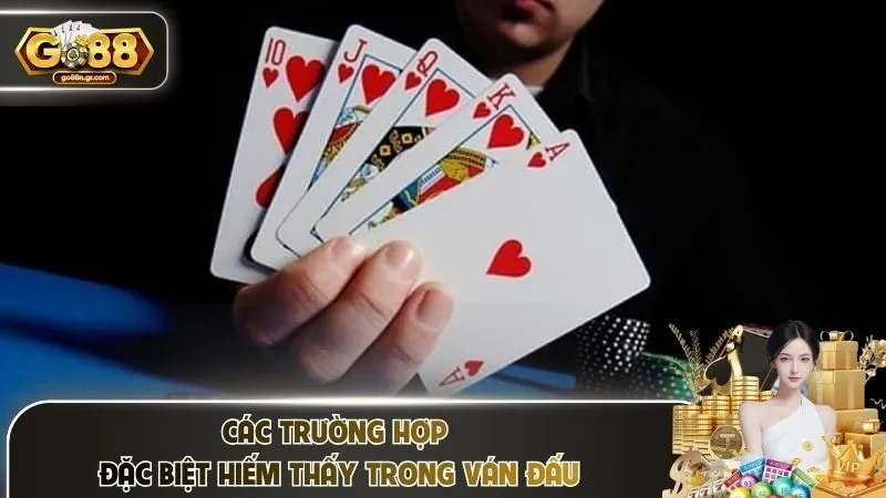 Các trường hợp đặc biệt hiếm thấy trong ván đấu