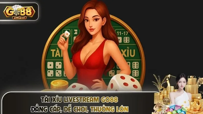 Tài xỉu livestream